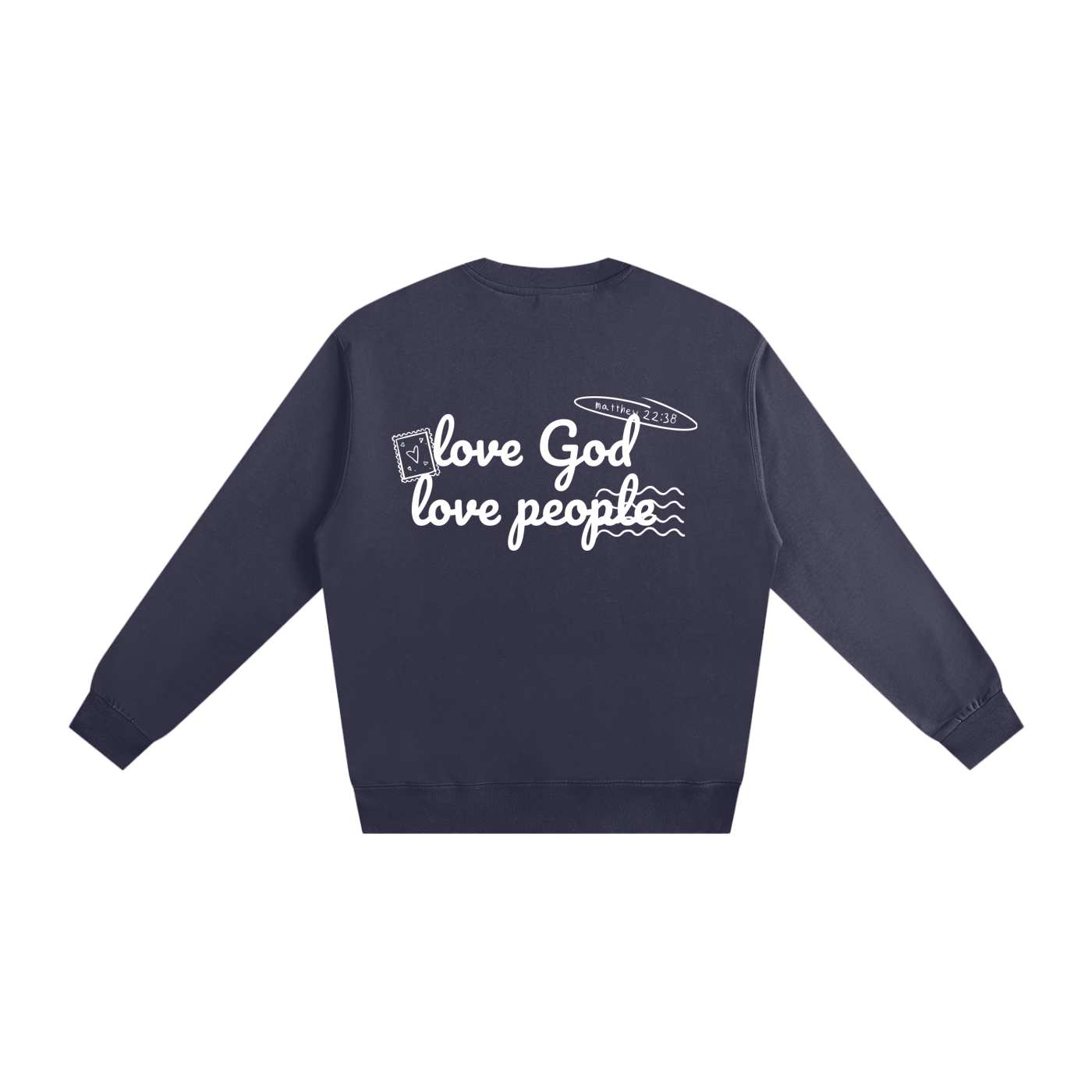 Love God Love People Navy Crewneck